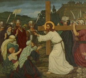 Jesus speaks to the women of Jerusalem